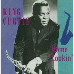 King Curtis - Home Cookin'